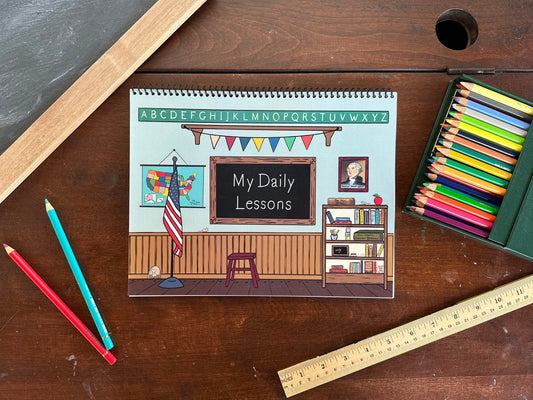 My Daily Lessons: An Heirloom Schoolhouse Lesson Plan Book